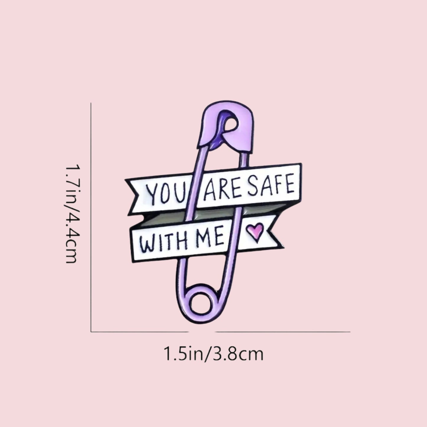 Safe With Me Pin Badge - Cute Positive Pin Badge
