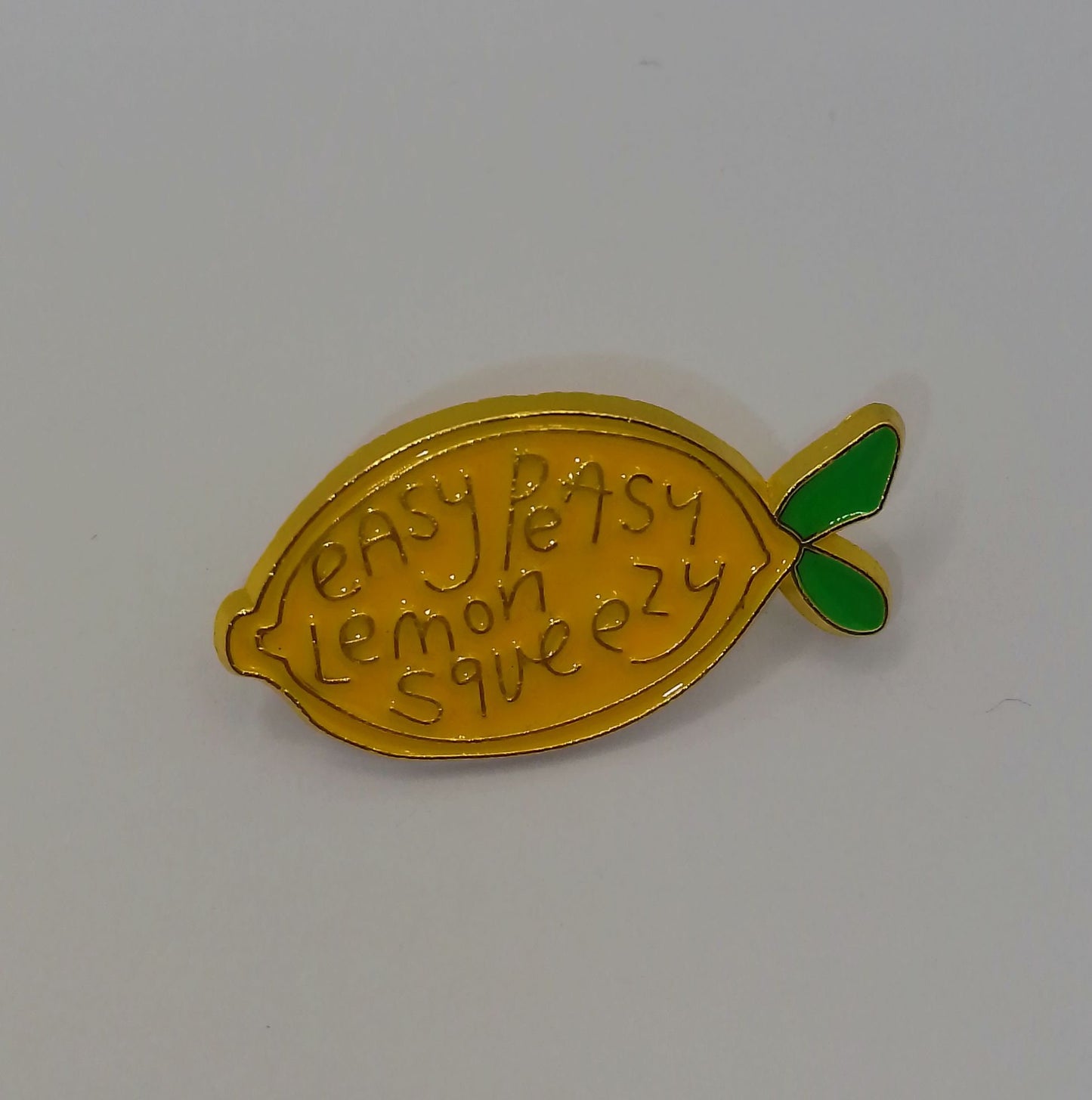 Easy Peasy Lemon Squeezy Pin Badge - Funny Pin Badge Gift