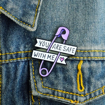 Safe With Me Pin Badge - Cute Positive Pin Badge