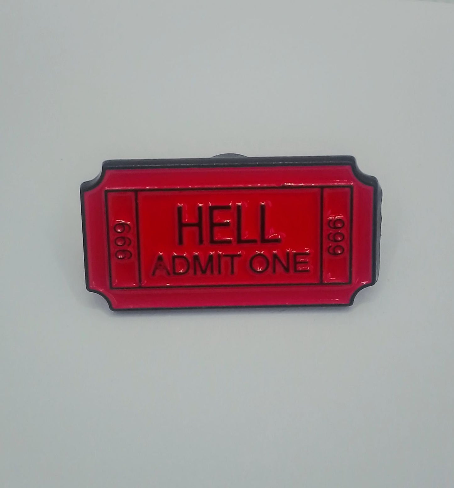 Ticket To Hell Pin Badge - Funny Anti Social Pin Badge