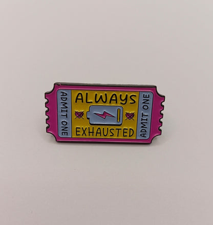 Admit One Ticket Pin Badge - Funny Anti Social Pin Badge